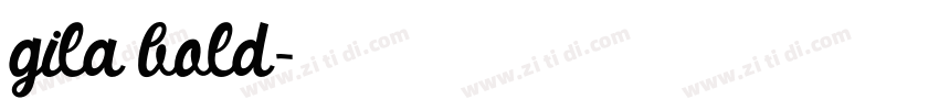 gila bold字体转换